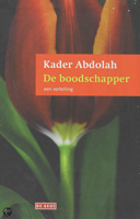 De Koran en de boodschapper Kader abdollah | Praktijk Eduard Voogt | praktijk voor lichaamswerk & Geestelijke ontwikkeling , organisatie-advisering | Hoorn - Noordholland